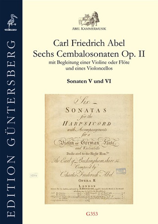 Carl Friedrich Abel - Sechs Cembalosonaten  op. 2/5 und 2/6