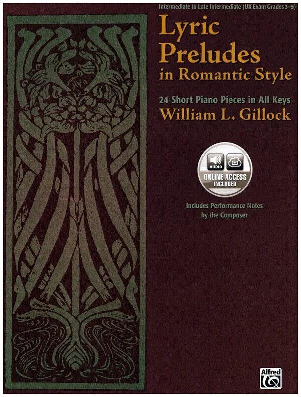 William Gillock - Lyric Preludes in Romantic Style