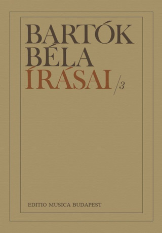 Béla Bartók - Bartók Béla írásai 3