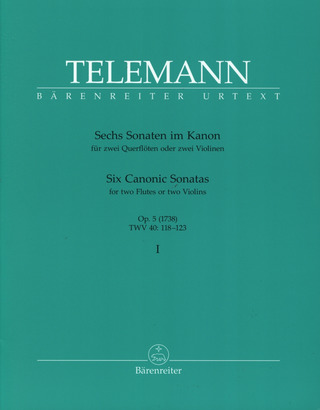 Georg Philipp Telemann - Sechs Sonaten im Kanon für zwei Querflöten oder zwei Violinen op. 5 TWV 40:118-120 (1738)