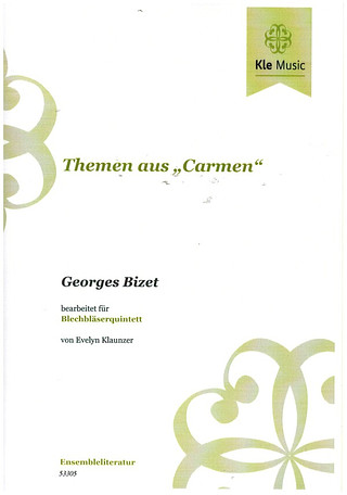 Georges Bizet - Themen aus "Carmen"