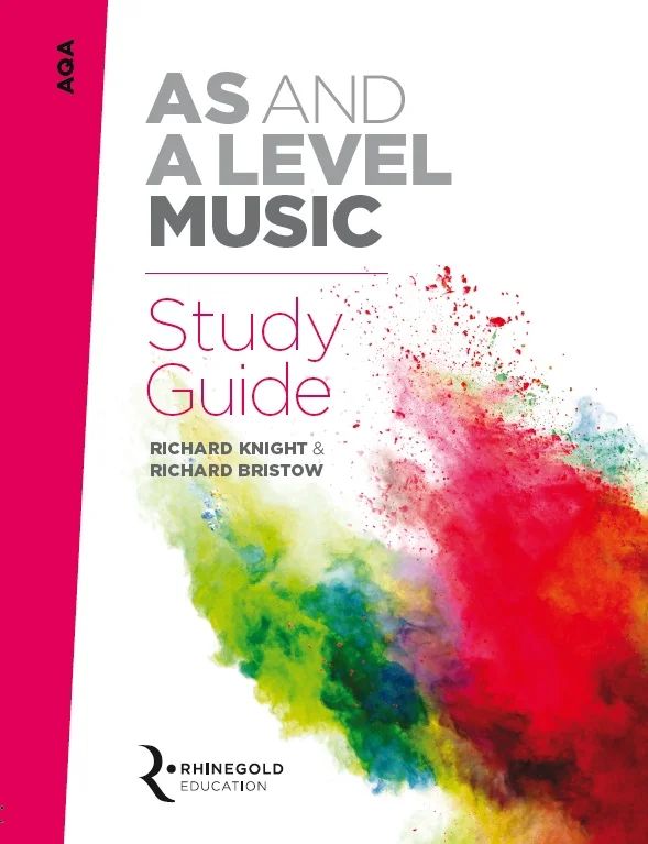 AQA AS And A Level Music Study Guide