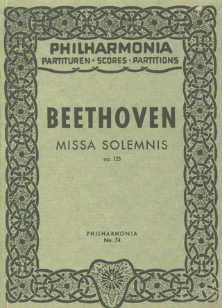 Ludwig van Beethoven - Missa Solemnis op. 123