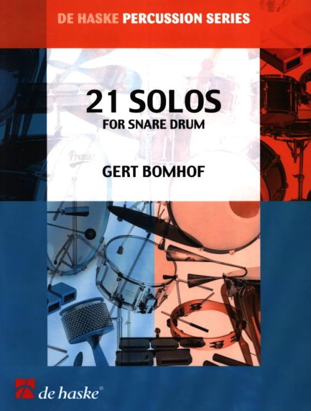 Gert Bomhof - 21 Solos for Snare Drum