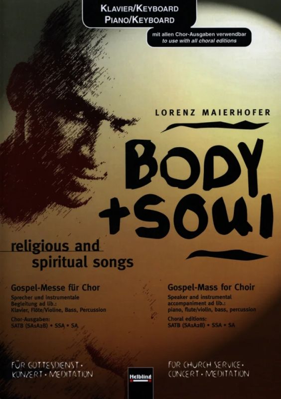 Lorenz Maierhofer - Body + Soul