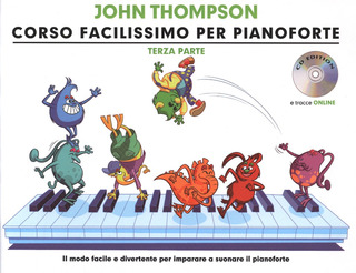John Thompson - Corso Facilissimo per Pianoforte 3