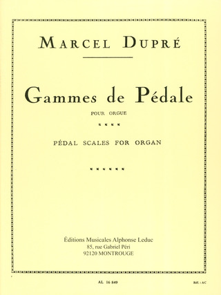Marcel Dupré: Gammes De Pedale