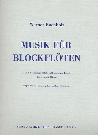 Buchholz Werner - Musik Fuer Blockfloeten