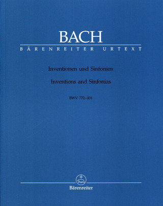 Johann Sebastian Bach: Inventions and Sinfonias BWV 772–801