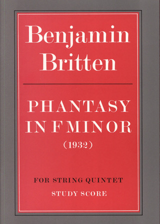 Benjamin Britten - Phantasy in f Minor