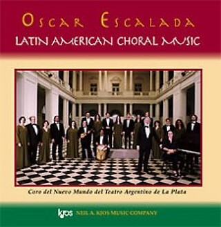 Oscar Escalada - Latin American Choral Music