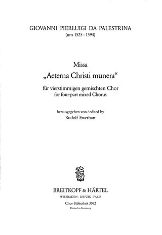Giovanni Pierluigi da Palestrina - Missa "Aeterna Christi munera"