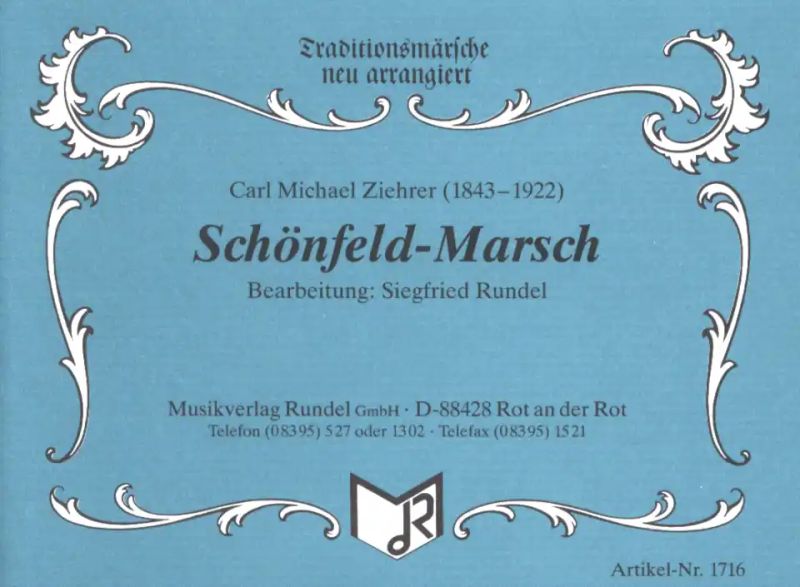 Carl Michael Ziehrer - Schoenfeld Marsch