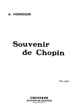 Arthur Honegger - Souvenir de Chopin