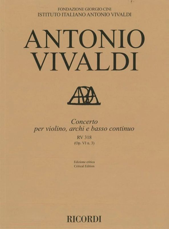 Antonio Vivaldi - Concerto per violino, archi e bc, RV 318 Op. VI/3