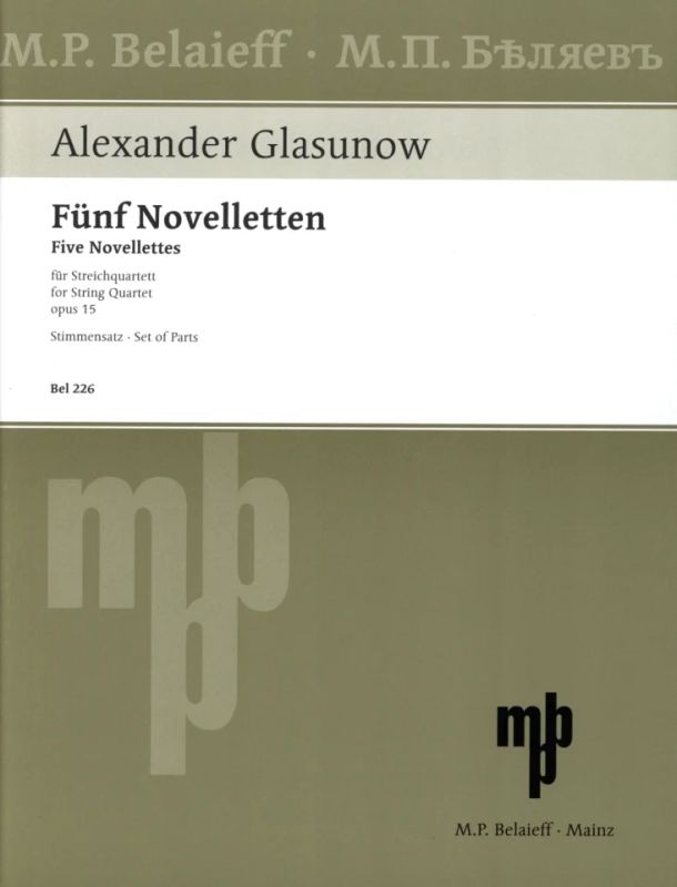 Alexander Glasunow - Fünf Novelletten op. 15