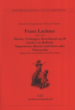 Franz Lachner - Herbst, Verlangen, Bewusstsein op.30