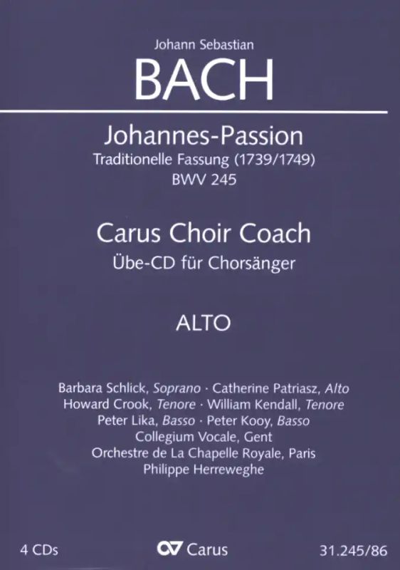 Johann Sebastian Bach - Passion selon Saint Jean BWV 245