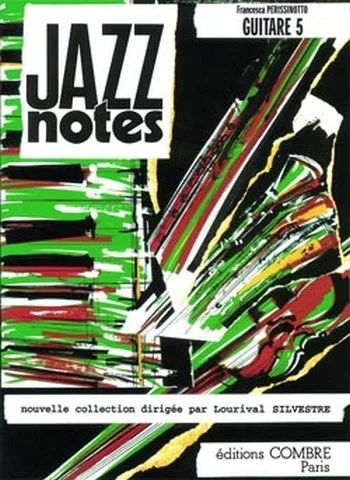 Jazz Notes Guitare 5 (4 pièces)