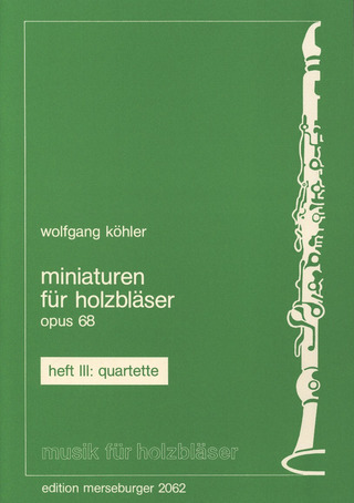 Wolfgang Köhler: Miniaturen für Holzbläser op. 68/3