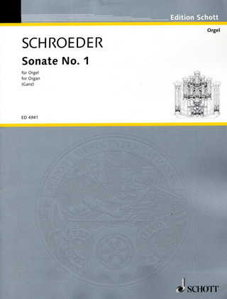 Hermann Schroeder: Orgelsonate Nr. 1