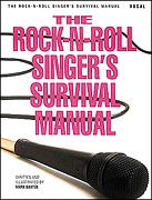 Baxter Mark: Rock 'N' Roll Singers Survival Manual