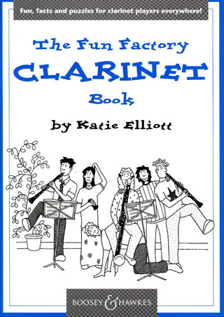 Katie Elliott - The Fun Factory Clarinet Book