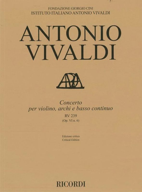 Antonio Vivaldi - Concerto per violino, archi e bc, RV 239 Op. VI/6