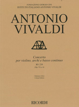 Antonio Vivaldi: Concerto per violino, archi e bc, RV 239 Op. VI/6