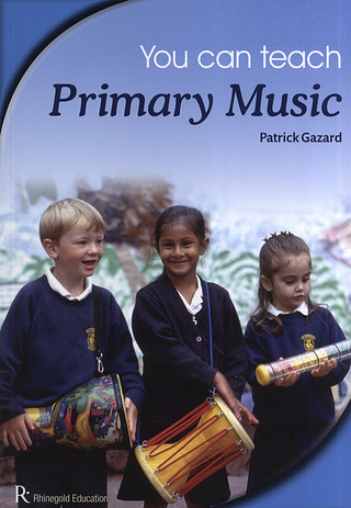 Patrick Gazard: You Can Teach Primary Music