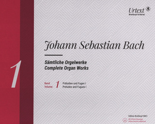 Johann Sebastian Bach: Sämtliche Orgelwerke 1