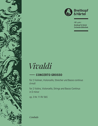 Antonio Vivaldi: Concerto grosso d-Moll op. 3/11 RV 565