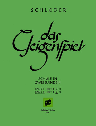 Schloder, Josef - Das Geigenspiel