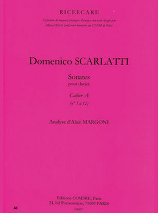 Domenico Scarlatti - Sonates pour clavier cahier A (n°1 à 12)