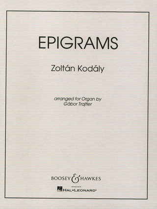 Zoltán Kodály - Epigrams