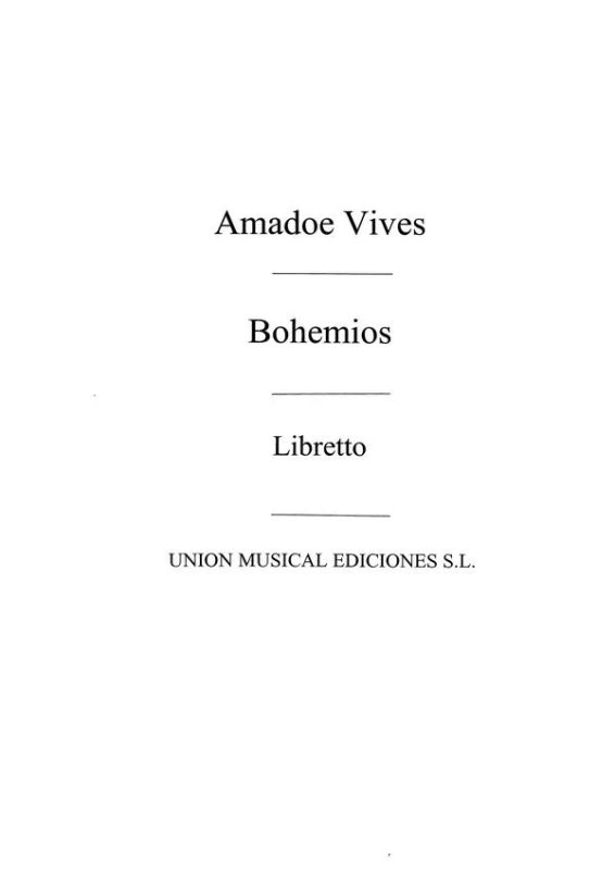 Amadeo Vives - Bohemios