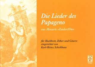Wolfgang Amadeus Mozart - Die Lieder des Papageno
