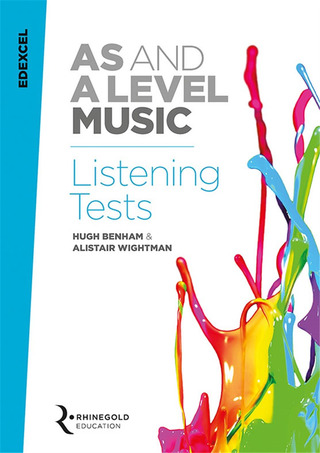 Hugh Benham m fl. - Edexcel AS and A Level Music Listening Tests