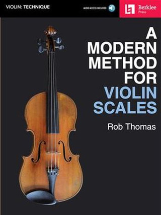 Rob Thomas: A Modern Method for Violin Scales