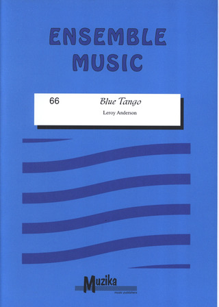 Leroy Anderson: Blue Tango