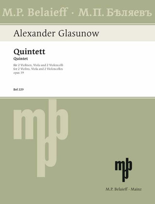 Alexander Glasunow - Quintett  A-Dur op. 39