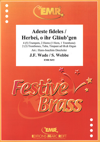 John Francis Wade et al. - Adeste fideles / Herbei, o ihr Gläub'gen