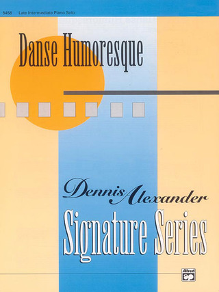 Dennis Alexander - Danse Humoresque