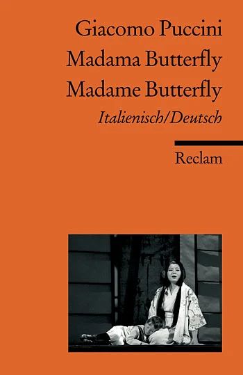 Giacomo Pucciniet al. - Madama Butterfly / Madame Butterfly