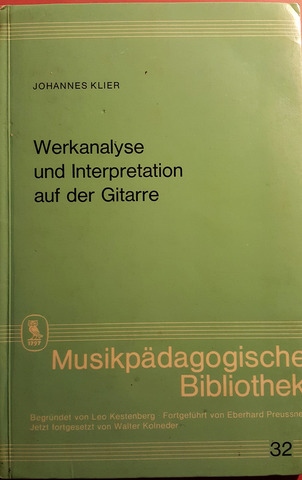 Johannes Klier - Werkanalyse und Interpretation auf der Gitarre