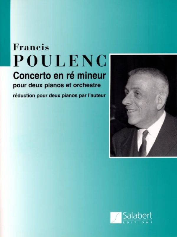 Francis Poulenc - Concerto en ré mineur