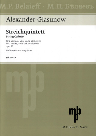 Alexander Glasunow - Quintett A-Dur op. 39