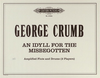 George Crumb - An Idyll for the Misbegotten