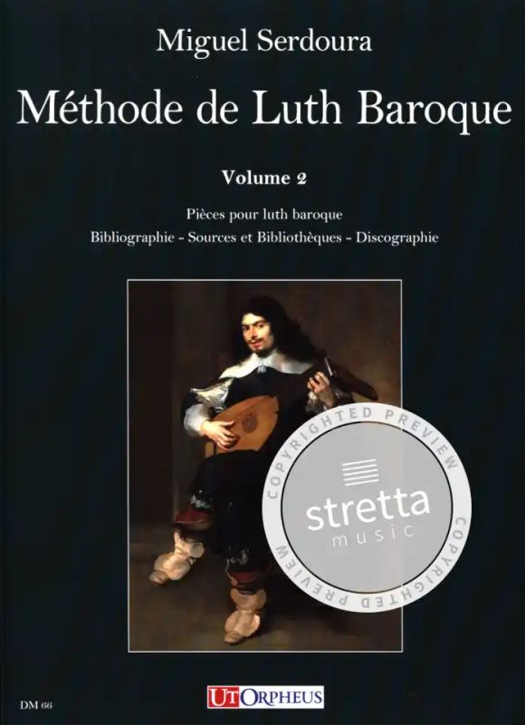 Serdoura, Miguel - Methode de luth baroque