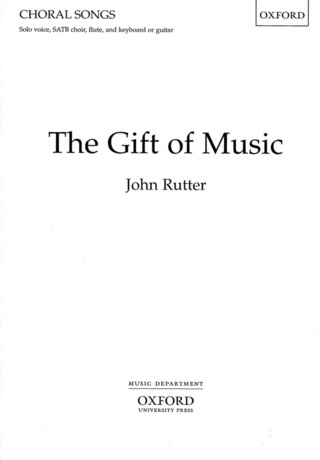John Rutter - The Gift of Music (Das Geschenk der Musik)